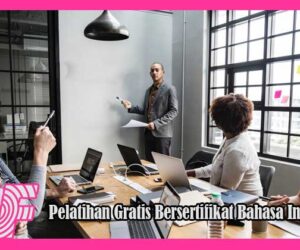 Pelatihan Gratis Bersertifikat Bahasa Inggris