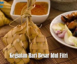 Kegiatan Hari Besar Idul Fitri