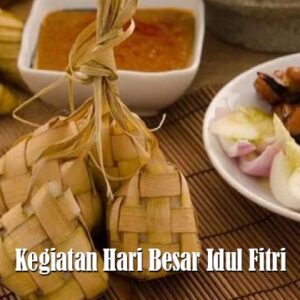 Kegiatan Hari Besar Idul Fitri