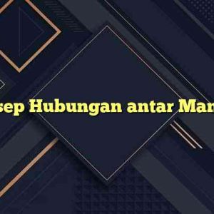 Konsep Hubungan antar Manusia